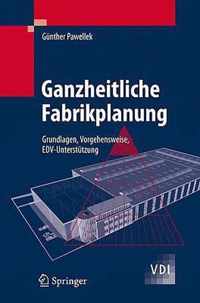 Ganzheitliche Fabrikplanung