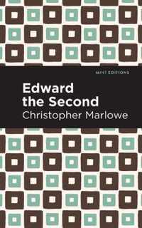 Edward the Second