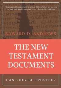 The New Testament Documents