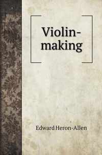 Violin-making