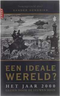 Een ideale wereld?