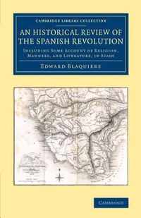 An Historical Review of the Spanish Revolution