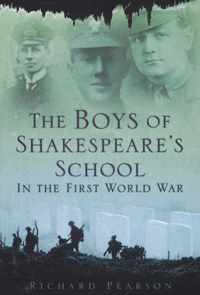 The Boys of Shakespeare's School in the First World War