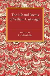 The Life and Poems of William Cartwright