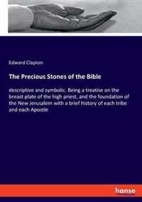 The Precious Stones of the Bible