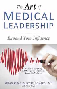 The Art of Medical Leadership