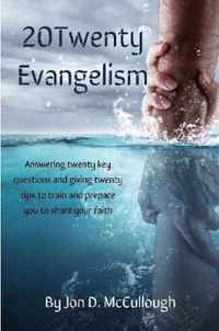 20 Twenty Evangelism