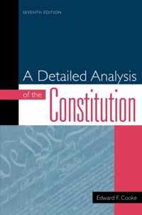 A Detailed Analysis of the Constitution