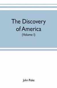 The discovery of America