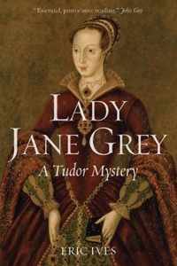 Lady Jane Grey A Tudor Mystery