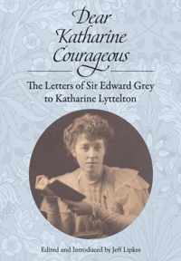 Dear Katharine Courageous