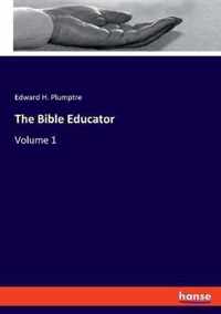 The Bible Educator