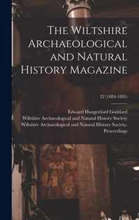 The Wiltshire Archaeological and Natural History Magazine; 22 (1884-1885)