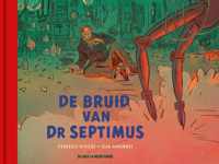 Blake & Mortimer - Buitenreeks 0 - De verloofde van Dokter Septimus