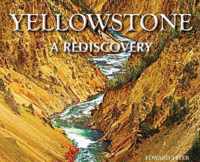 Yellowstone - A Rediscovery