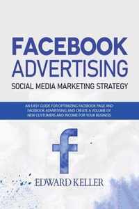 Facebook Advertising (Social Media Marketing Strategy)