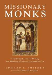 Missionary Monks