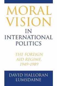 Moral Vision in International Politics