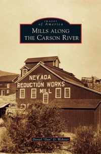 Mills Along the Carson River