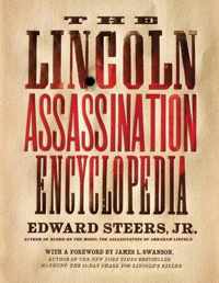 The Lincoln Assassination Encyclopedia