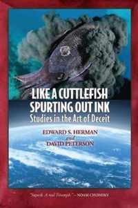 Like A Cuttlefish Spurting Out Ink