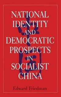 National Identity and Democratic Prospects in Socialist China