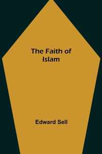 The Faith of Islam