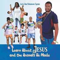 Learn About Jesus and the Animals He Made