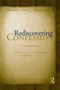 Rediscovering Confession