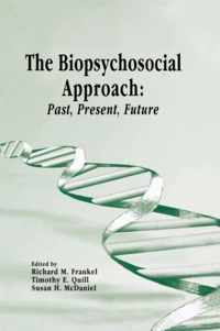 Biopsychosocial Approach Past Present Fu