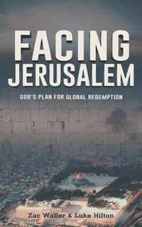 Facing Jerusalem