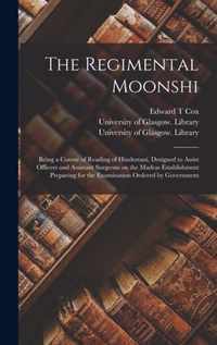 The Regimental Moonshi [electronic Resource]