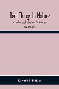 Real Things In Nature