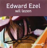 Edward ezel wil lezen