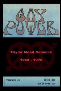 Gay Power Taylor Mead Columns 1969 - 1970