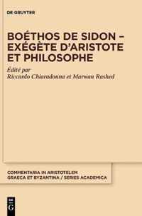 Boethos de Sidon - Exegete d'Aristote Et Philosophe