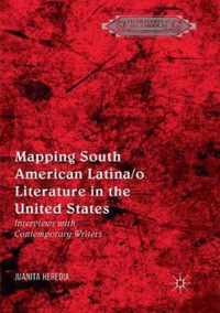 Mapping South American Latina/o Literature in the United States