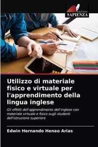 Utilizzo di materiale fisico e virtuale per l'apprendimento della lingua inglese