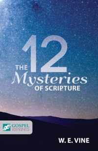 The 12 Mysteries of Scripture