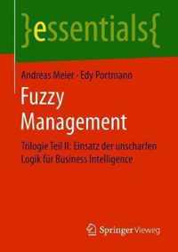 Fuzzy Management