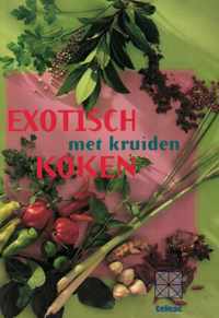 Exotisch koken met kruiden