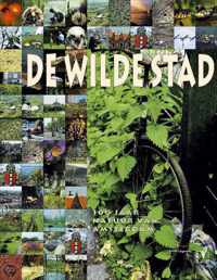 De wilde stad