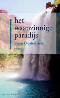 Het waanzinnige paradijs