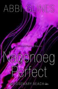 Rosemary Beach  -   Nagenoeg perfect