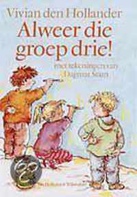 Alweer Die Groep Drie