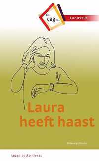 Een dag in .. 8 - Laura heeft haast