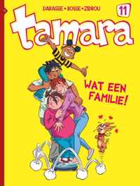 Tamara 11 - Wat een familie!