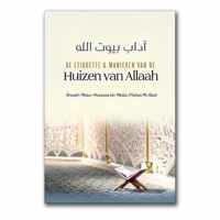 De etiquette & manieren van de huizen van Allaah