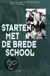 Starten met de brede school