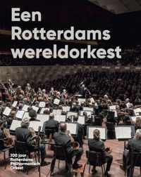 Een Rotterdams wereldorkest